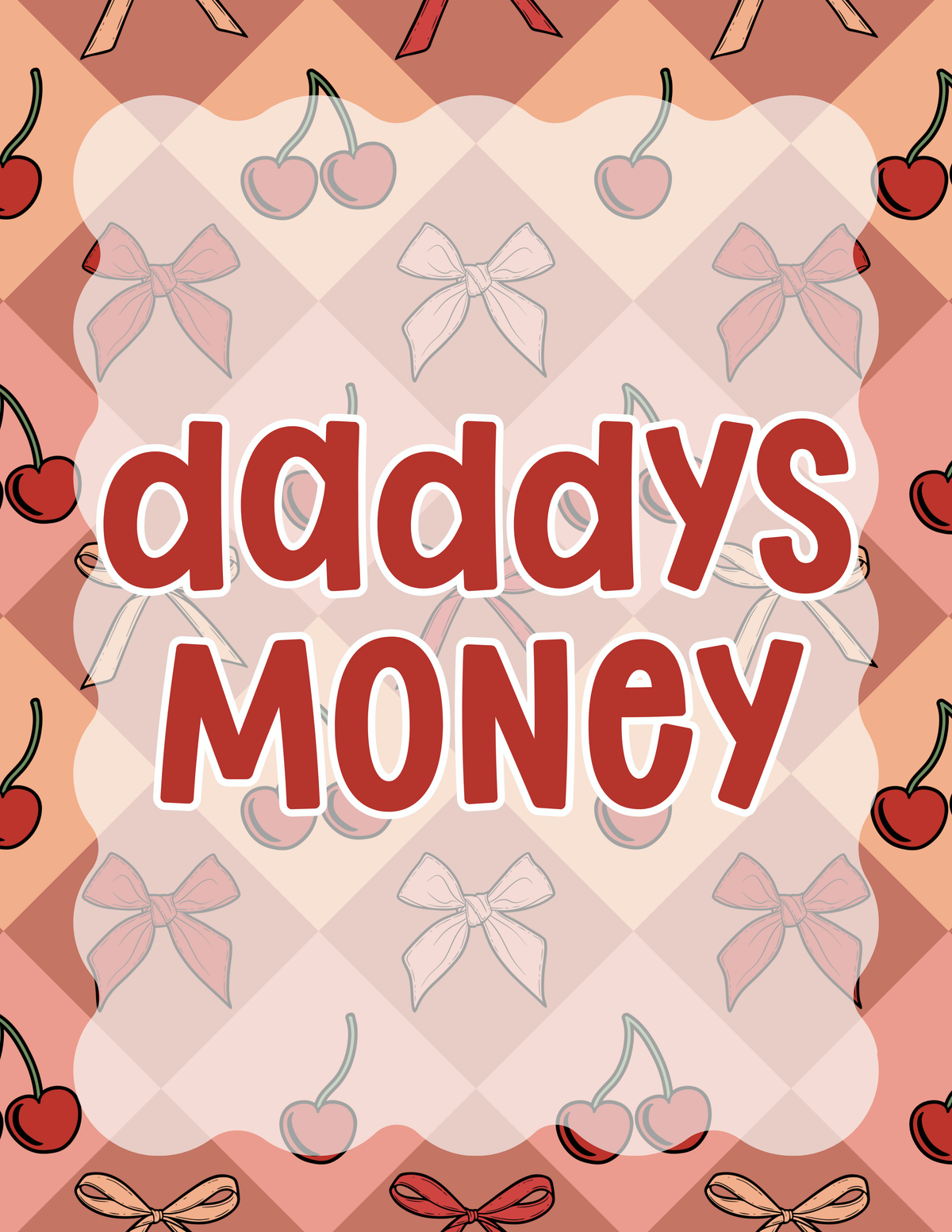 Daddy’s Money Products