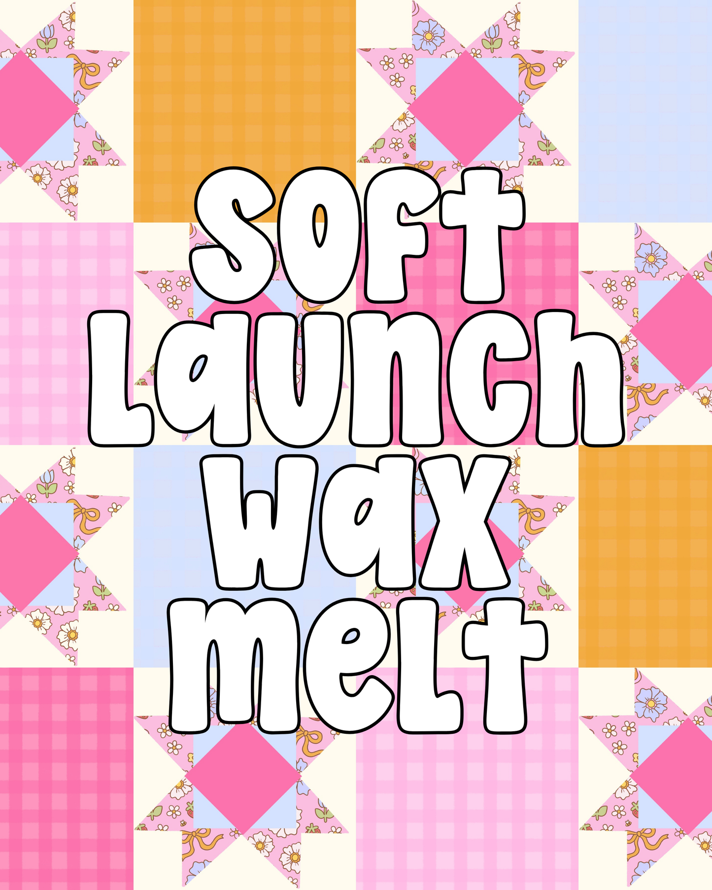 Soft Launch Wax Melt