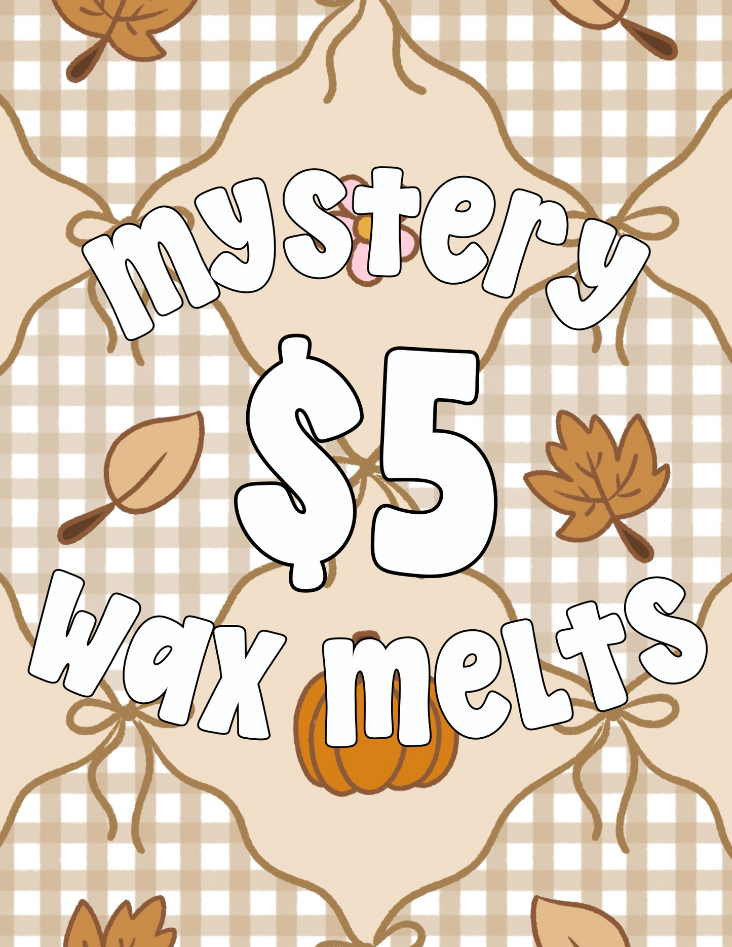 Mystery $5 Wax Melts (no codes or you’ll be refunded)