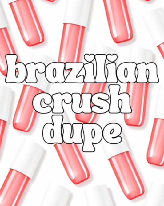 Brazilian Crush Dupe Floor Candy