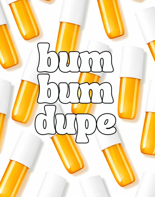Bum Bum Dupe Floor Candy