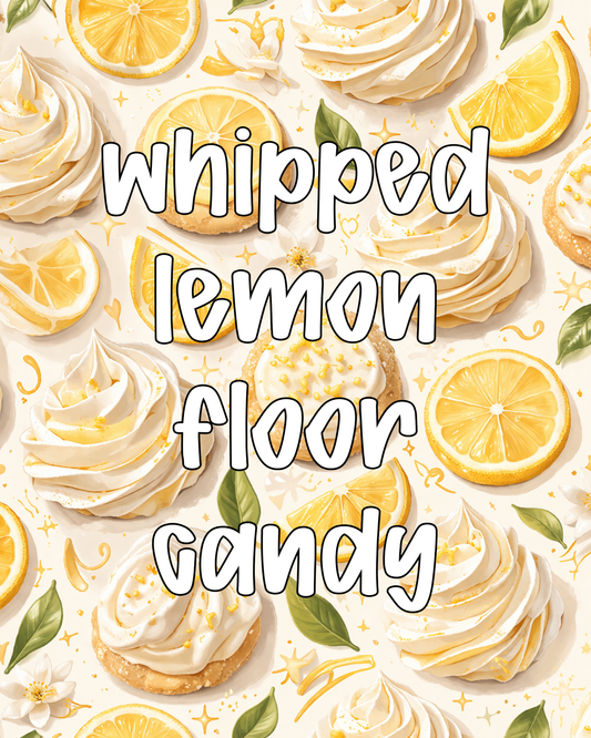 Whipped Lemon Floor Candy